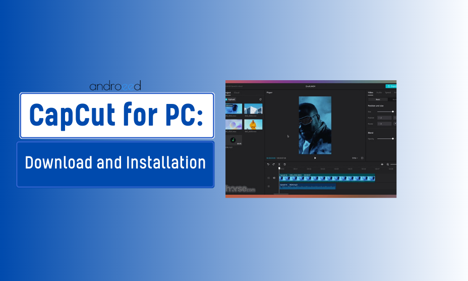 CapCut for PC: A Complete Guide to Setup and Install